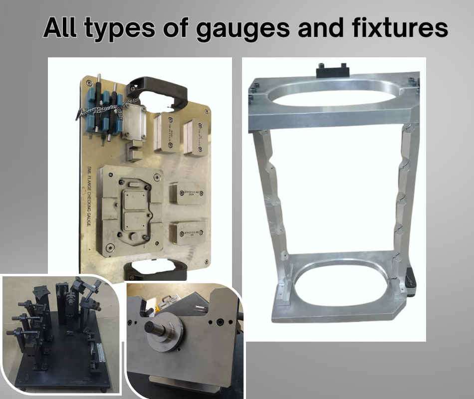 All Types of Gauges & Fixtures Manufacturing